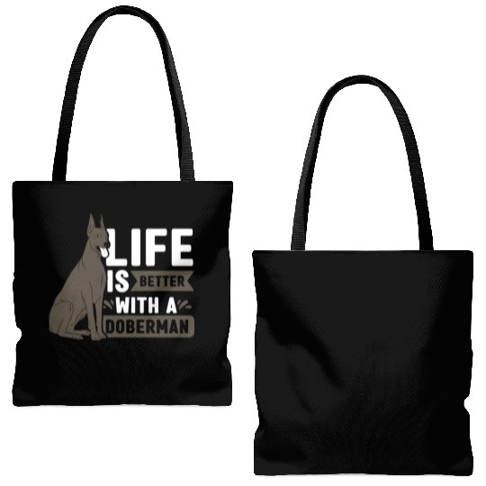 Life Is Better With A Doberman Pet Puppy Dog Tote Bags (AOP)