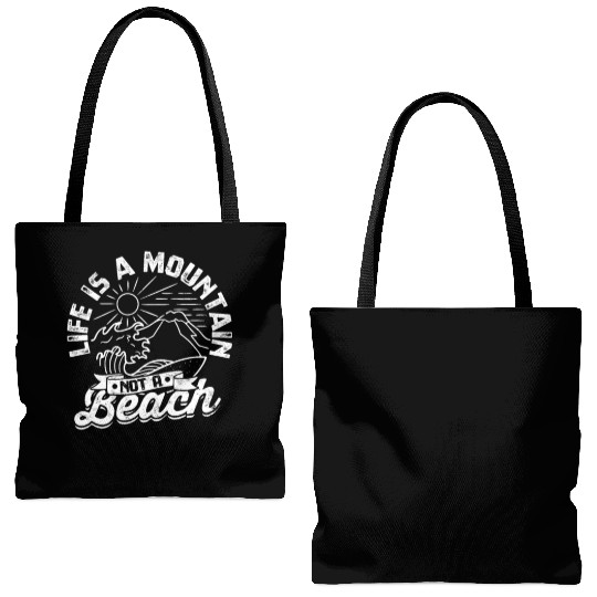Life is a Mountain Not a Beach - Mountaineering Tote Bags (AOP)