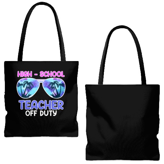 High school teacher off duty vacation teacher Tote Bags (AOP)