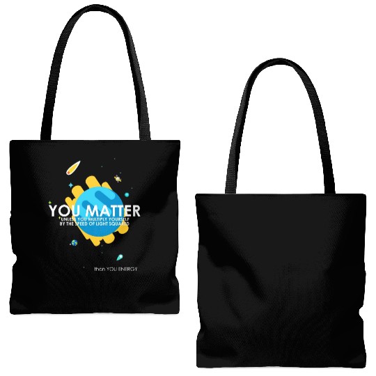 Funny You Matter Atom Nerd Tote Bags (AOP) Gift (Science