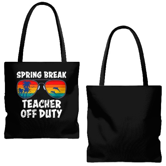 Spring break teacher off duty vacation teacher Tote Bags (AOP)