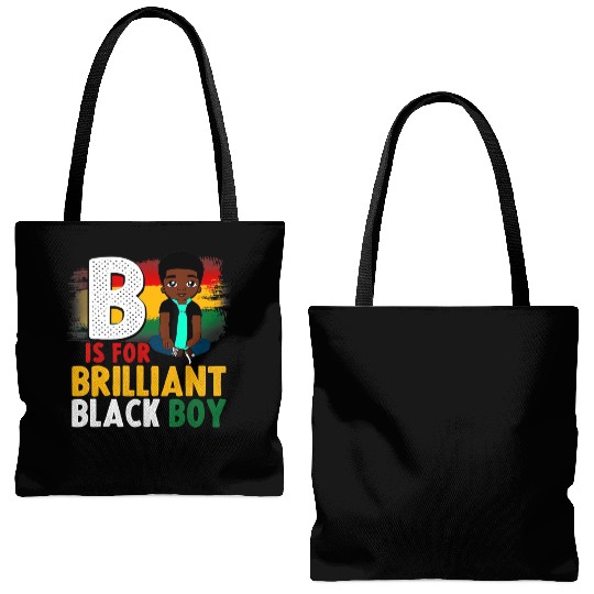 B Is For Brilliant Black Boy Black History Month A Tote Bags (AOP)