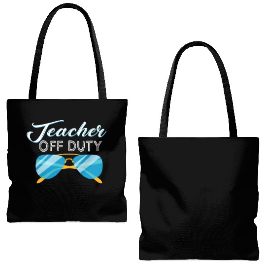 Teacher Summer Vacation Gift Teacher Off Duty Tote Bags (AOP)