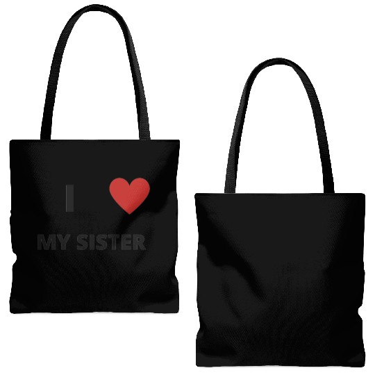 i love my sister Tote Bags (AOP)