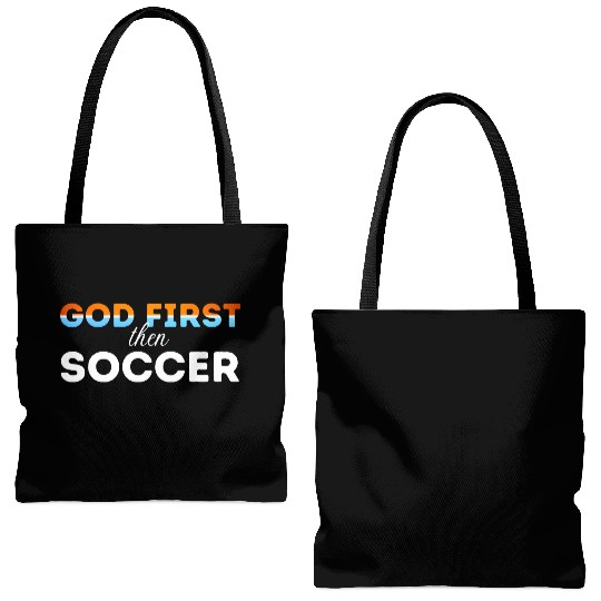 God First then Soccer Tote Bags (AOP)