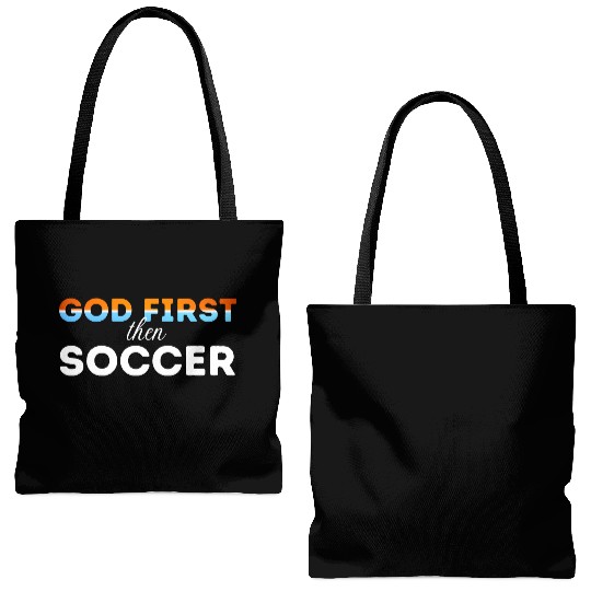 God First then Soccer Tote Bags (AOP)
