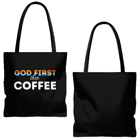 God first then Coffee Tote Bags (AOP)