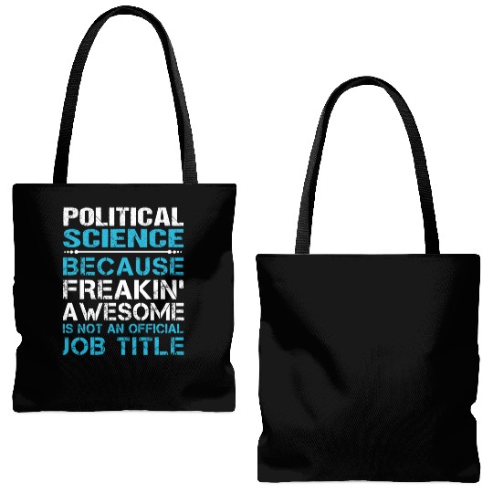 Political Science Tote Bags (AOP) - Freaking Awesome Gift
