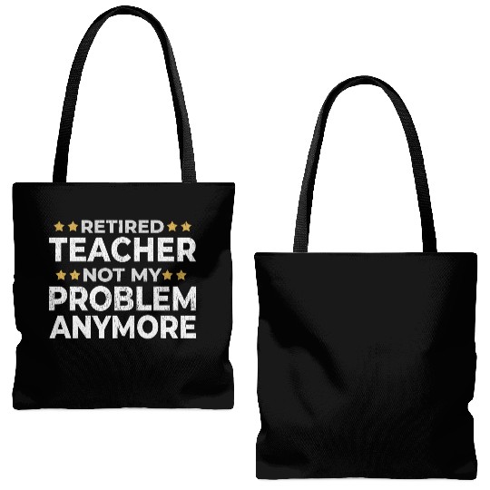 Retired Teacher Retirement Funny Gift Tote Bags (AOP)