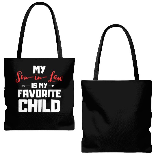 My son in law is my favorite child Tote Bags (AOP)
