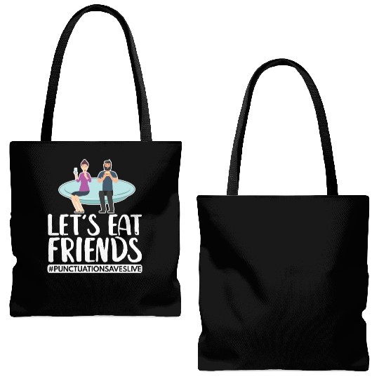 Lets Eat Friends Punctuation Saves Lives Cooking Tote Bags (AOP)
