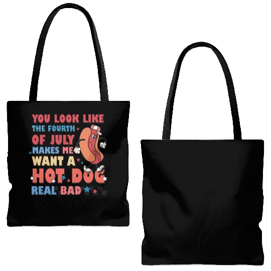 You Look Like The Fourth Of July Makes Me Want Tote Bags (AOP)