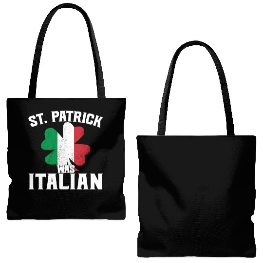 Funny St. Patrick's Day St. Patrick Was Italian Tote Bags (AOP)