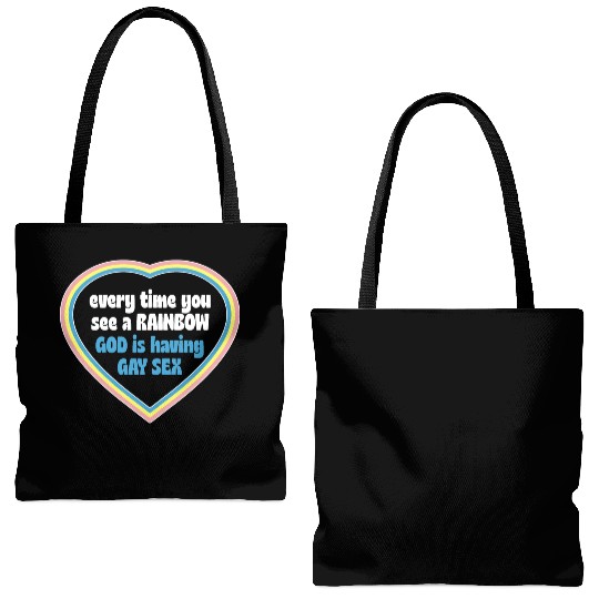 Every Time You See A Rainbow God Is Having Gay sx Tote Bags (AOP)
