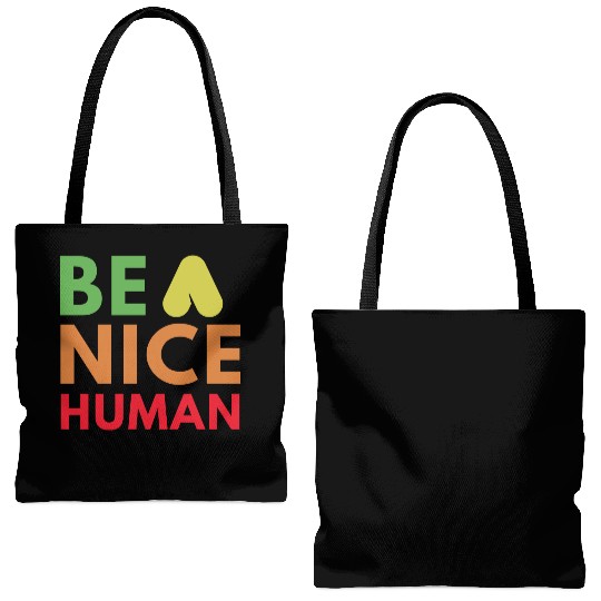 Be a nice human Tote Bags (AOP)