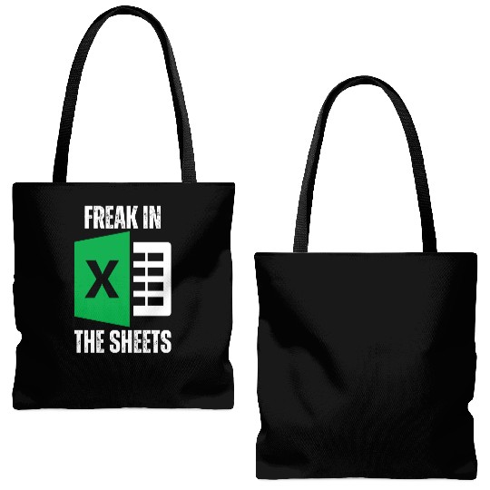 Freak In The Sheets Spreadsheet Funny Excel Sheet Tote Bags (AOP)