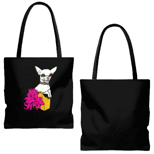 I GOT THAT DOG In me Tote Bags (AOP)