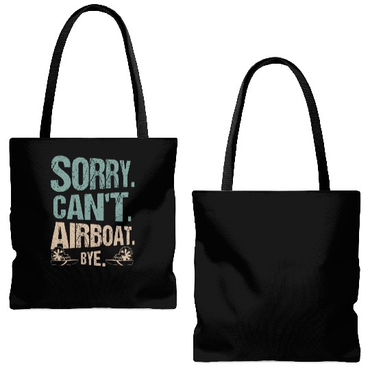 Sorry. Can't. Airboat. Bye. Propeller Swamp Hydrop Tote Bags (AOP)