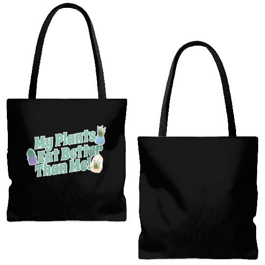 My Plants Eat Better Than Me Plant Lover Tote Bags (AOP)
