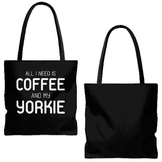 All I Need Is Coffee And My Yorkie Tote Bags (AOP)