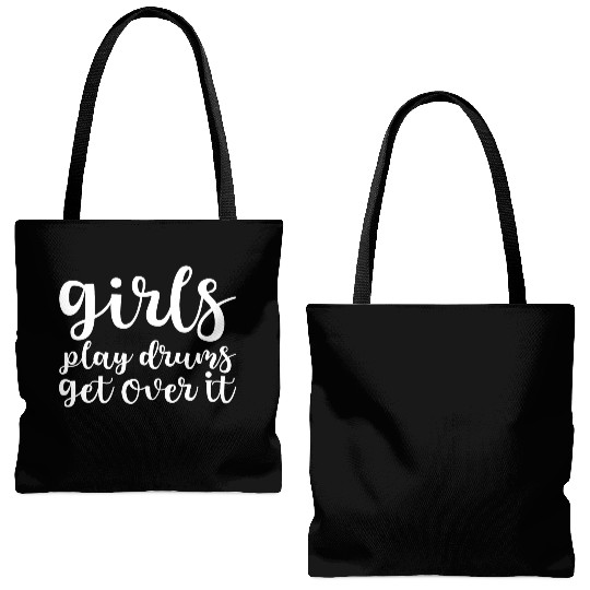 Girls Play Drums, Get Over It Tote Bags (AOP)
