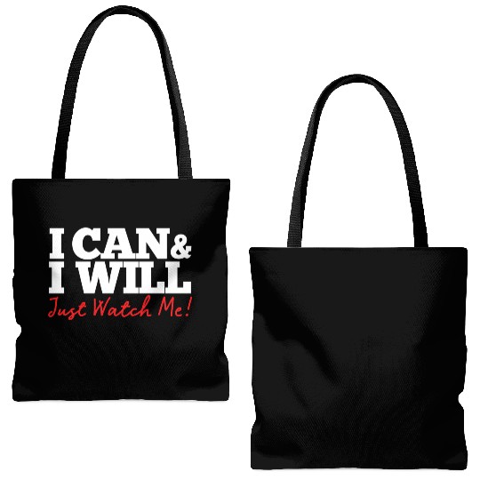 Positive Affirmation I Can I Will Just Watch Me Tote Bags (AOP)