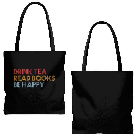Drink Tea Read BooBe Happy For Book Librarian Tote Bags (AOP)