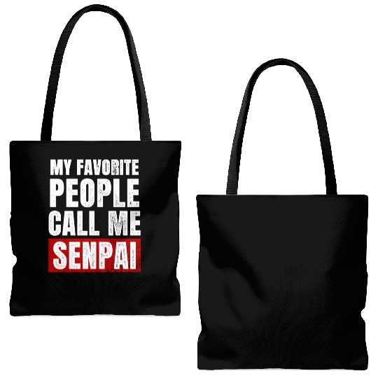 My Favorite People Call Me Senpai Funny Fathers Tote Bags (AOP)