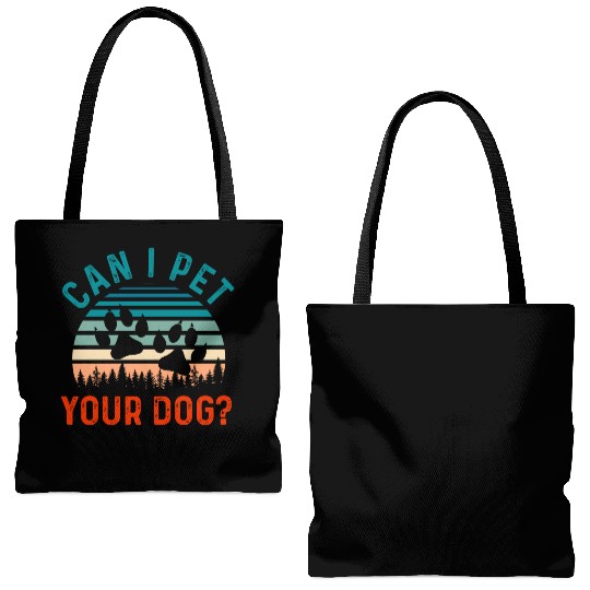 Can I Pet Your Dog Funny Dog Lover Tote Bags (AOP)