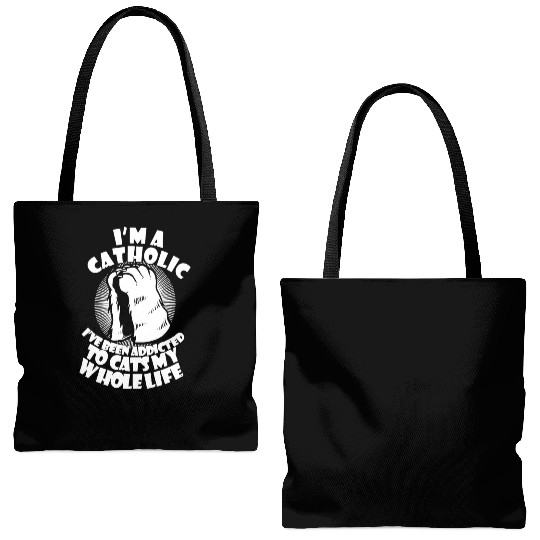 I'm A Catholic I've Been Addicted To Cats Tote Bags (AOP)