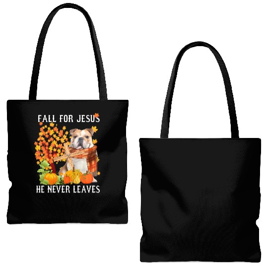 Bulldog Autumn Fall For Jesus He Never Leaves Tote Bags (AOP)