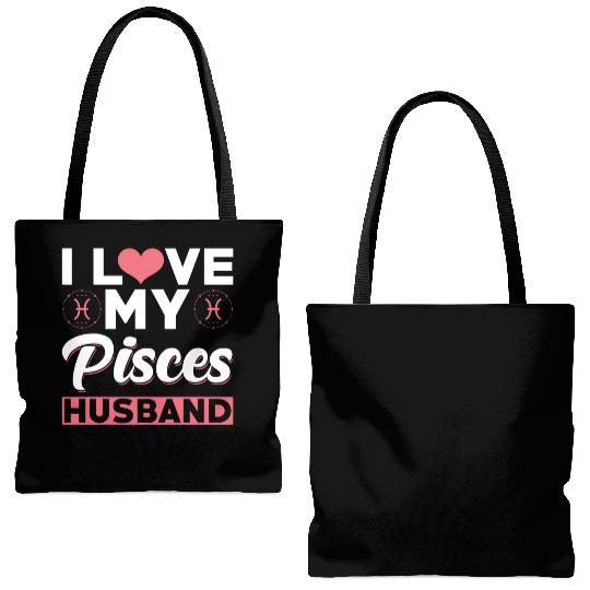I love my Pisces Husband Tote Bags (AOP)