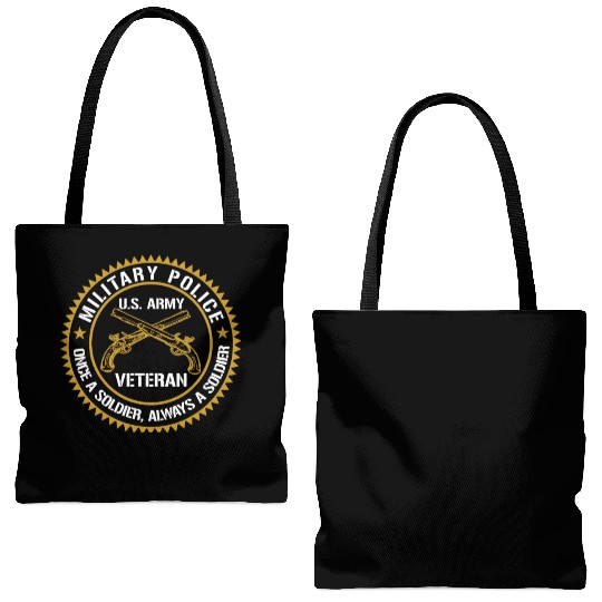 Military Police US Army Veteran Once A Soldier Alw Tote Bags (AOP)
