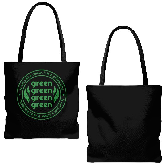 Green Is Not Just A Colour Green Is A Philosophy Tote Bags (AOP)