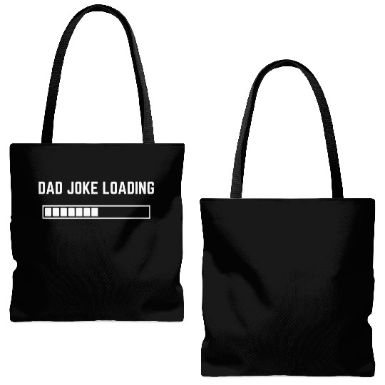 Dad Joke Loading 1 Tote Bags (AOP)