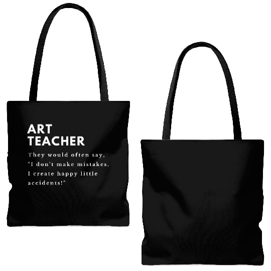 Art Teacher Accidents Tote Bags (AOP)