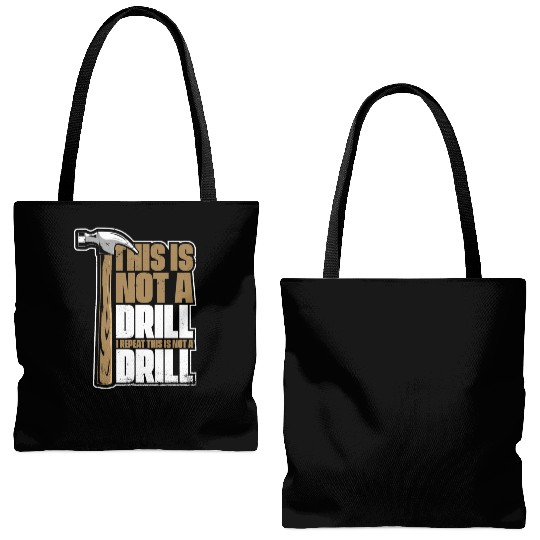 This Is Not A Drill Cabinetmaker Woodturner Tote Bags (AOP)