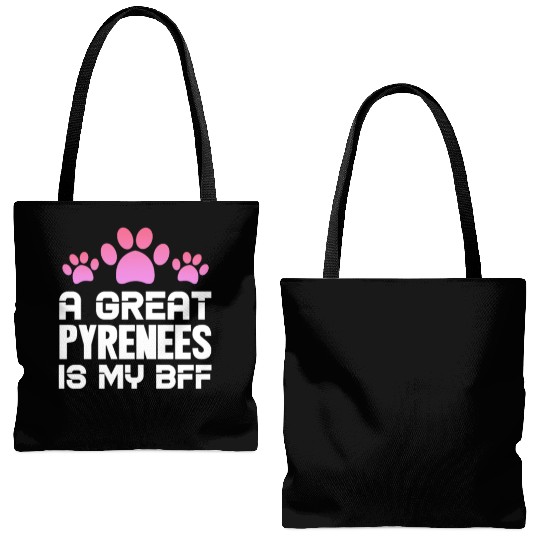 A Great Pyrenees Is My BFF Tote Bags (AOP)