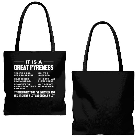 It Is A Great Pyrenees Tote Bags (AOP)