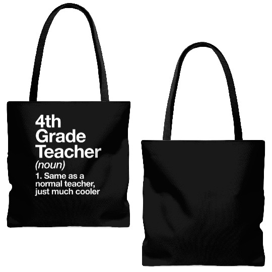 4th Grade Teacher Definition Funny Back To Schoolc Tote Bags (AOP)