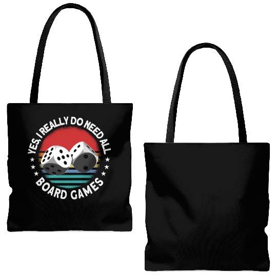 Yes I Really Do Need All Board Games Board Game Tote Bags (AOP)