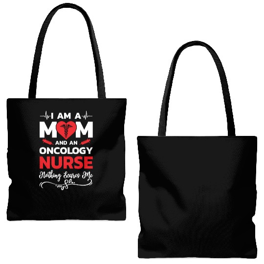 I m A Mom And An Oncology Nurse Nothing Scares Me Tote Bags (AOP)