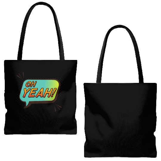 OH YEAH! Tote Bags (AOP) design