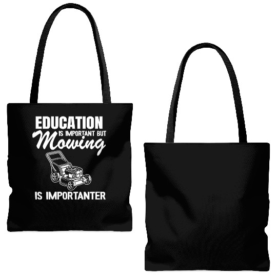Lawn Mowing Is Importanter Gardening Funny Tote Bags (AOP)