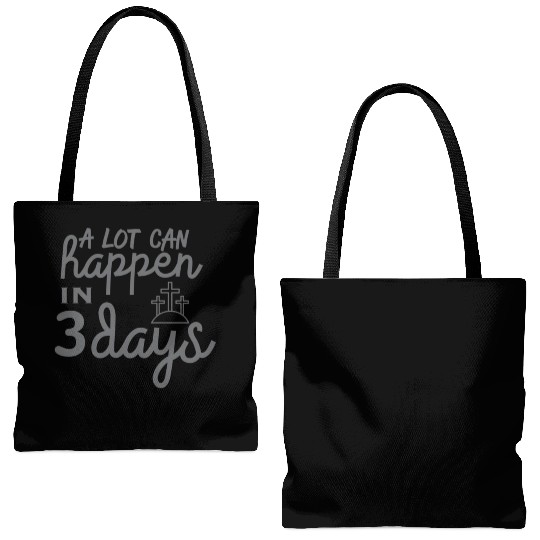 A Lot Can Happen In 3 Days Resurrection Easter Tote Bags (AOP)