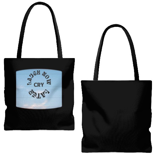 LAUGH NOW CRY LATER NEW DESIGN OBO87 Tote Bags (AOP)