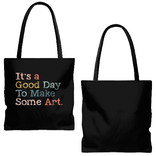 It's a Good Day To Make Art, Art Teacher Gift Tote Bags (AOP)