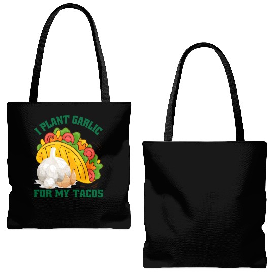 I Plant Garlic for My Tacos Plants Gardening Tote Bags (AOP)