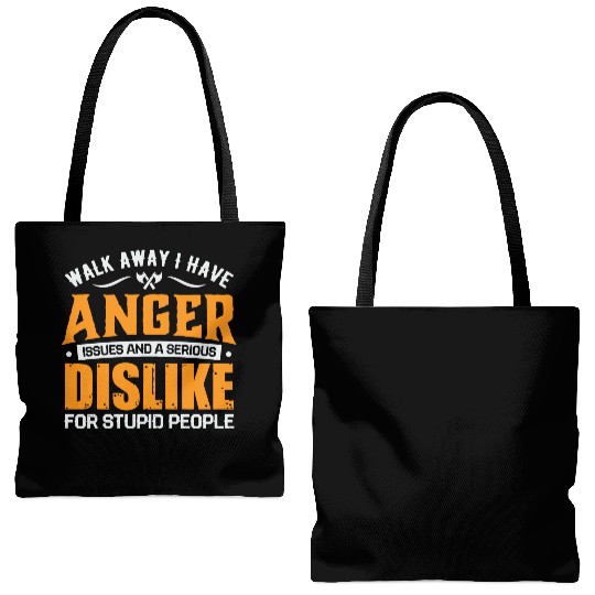 i have anger issues dislike for stupid people Tote Bags (AOP)