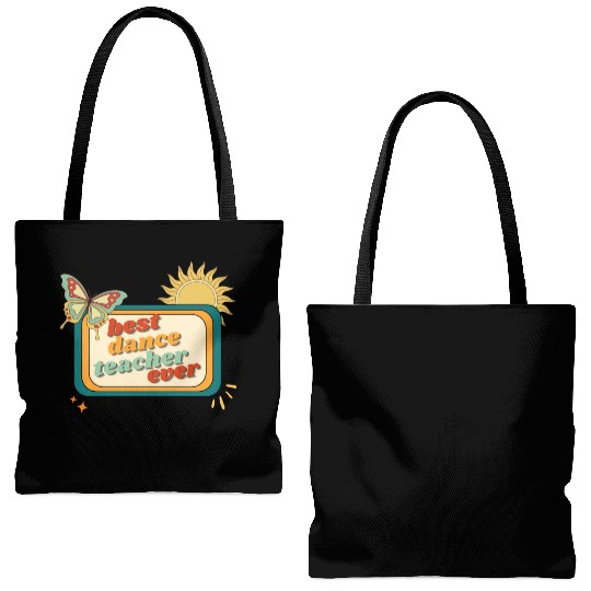 Teacher Appreciation, best dance teacher ever Tote Bags (AOP)